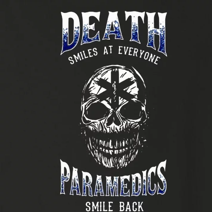 Death Smiles At Everyone Paramedics Smile Back Toddler Long Sleeve Shirt