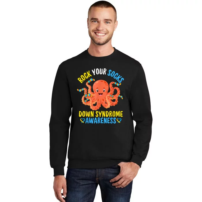 Down Syndrome Awareness Octopus Rock Your Sock Sweatshirt