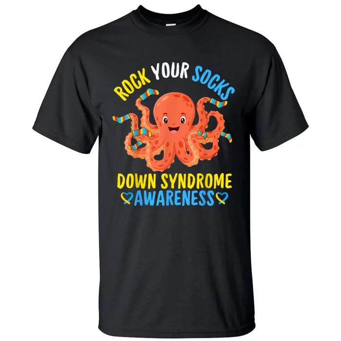 Down Syndrome Awareness Octopus Rock Your Sock Tall T-Shirt