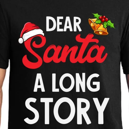 Dear Santa A Long Story Great Gift Pajama Set