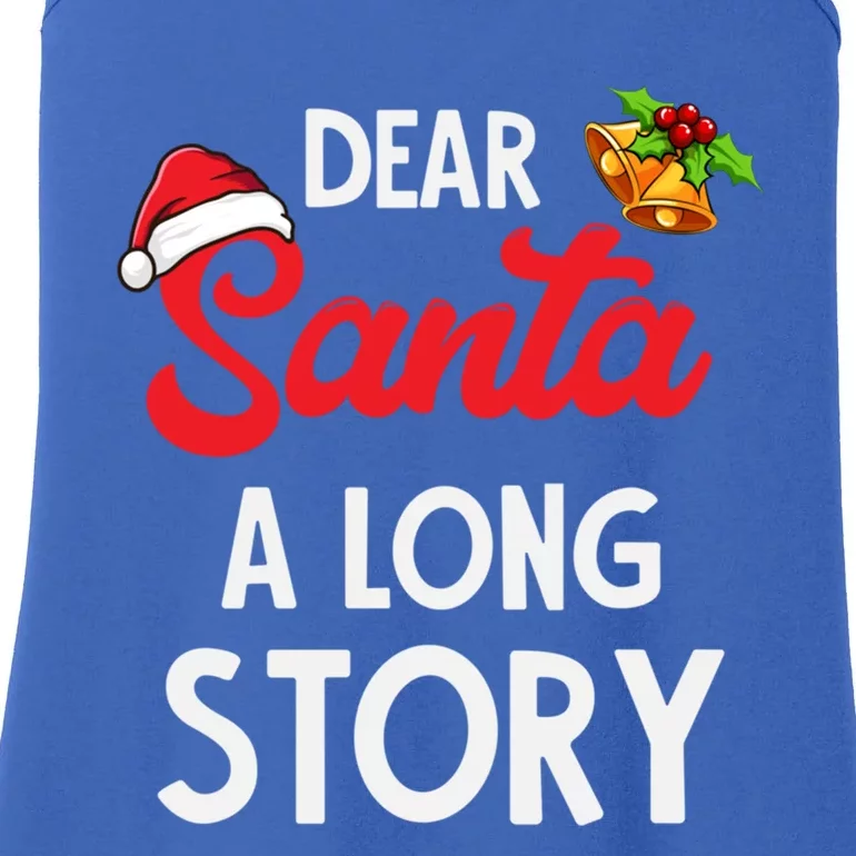 Dear Santa A Long Story Great Gift Ladies Essential Tank