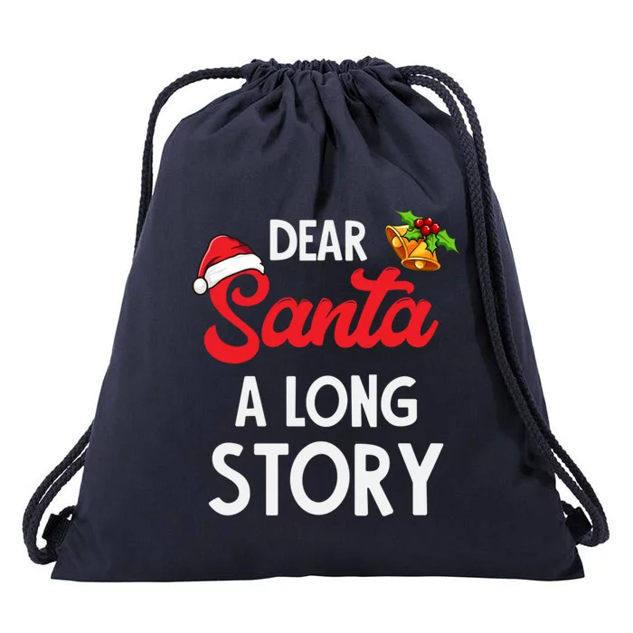 Dear Santa A Long Story Great Gift Drawstring Bag