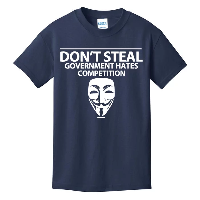 DonT Steal Anonymous Kids T-Shirt