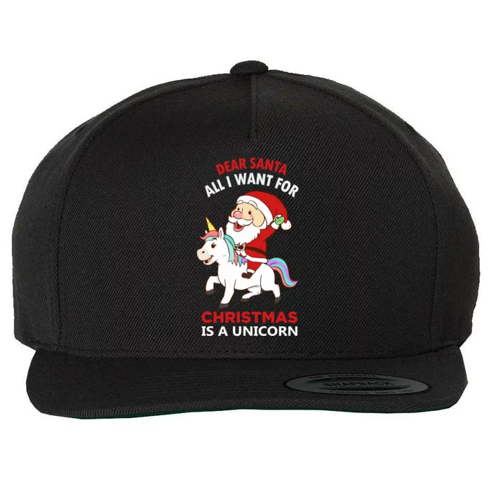 Dear Santa All I Want For Christmas Is A Unicorn Gift Wool Snapback Cap