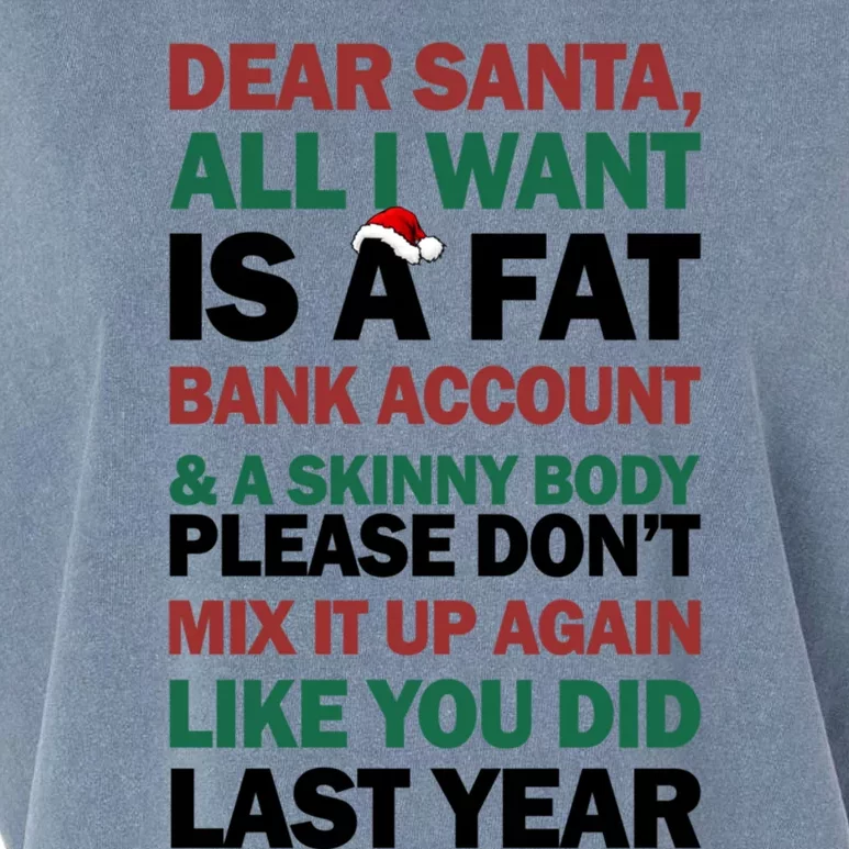 Dear Santa All I Want Is A Fat Bank Account Gift Garment-Dyed Women's Muscle Tee