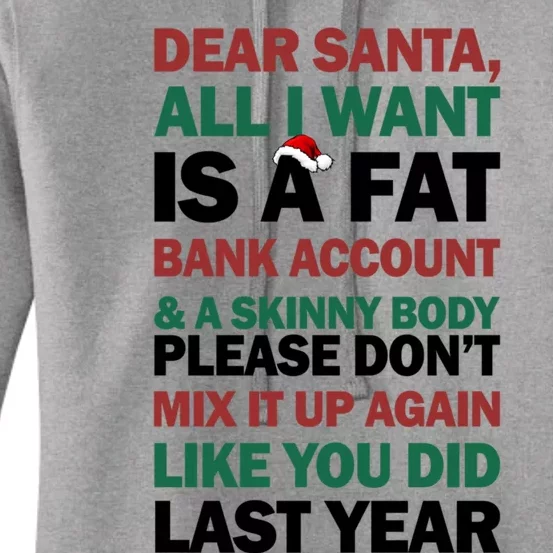 Dear Santa All I Want Is A Fat Bank Account Gift Women's Pullover Hoodie