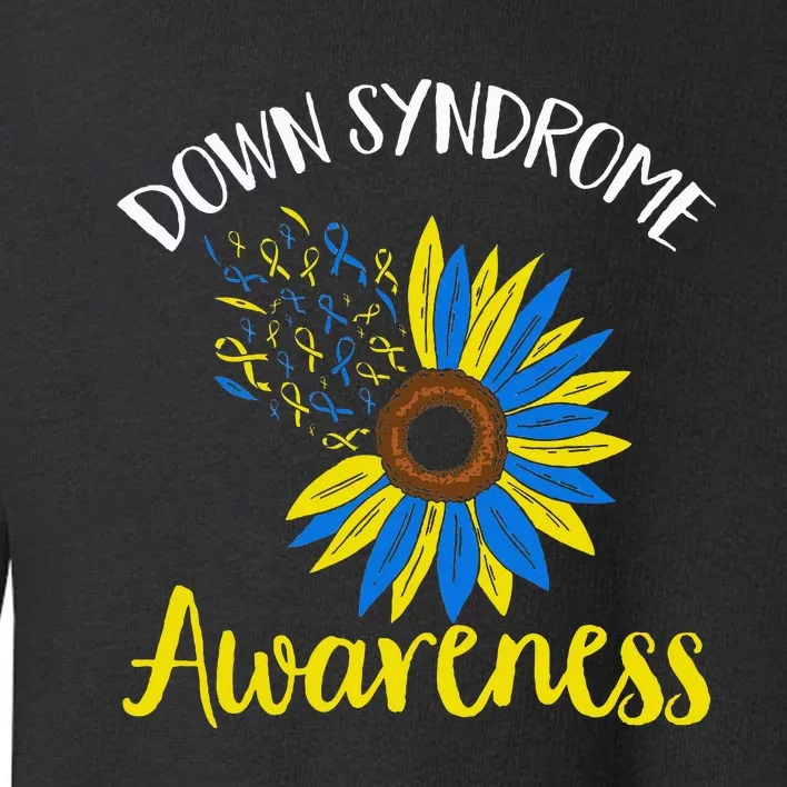 Down Syndrom Awareness Down Syndrome Awareness Toddler Sweatshirt