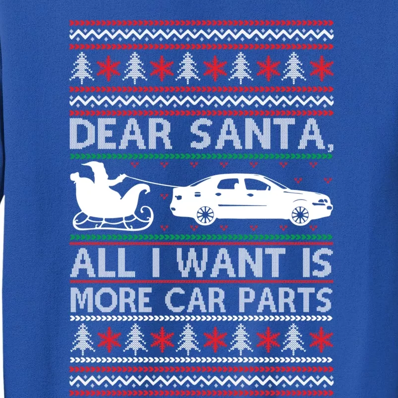 Dear Santa All I Want Is More Car Parts Christmas Cute Gift Sweatshirt