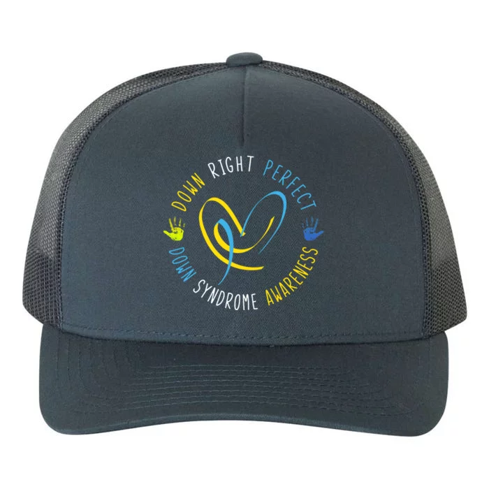 Down Syndrome Awareness Day 21 March Down Right Perfect Gift Yupoong Adult 5-Panel Trucker Hat