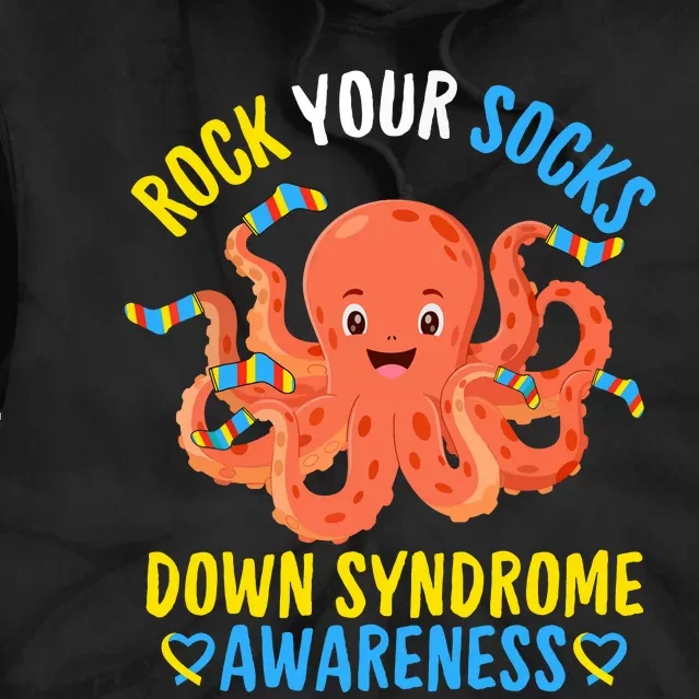 Down Syndrome Awareness Octopus Rock Your Sock Tie Dye Hoodie