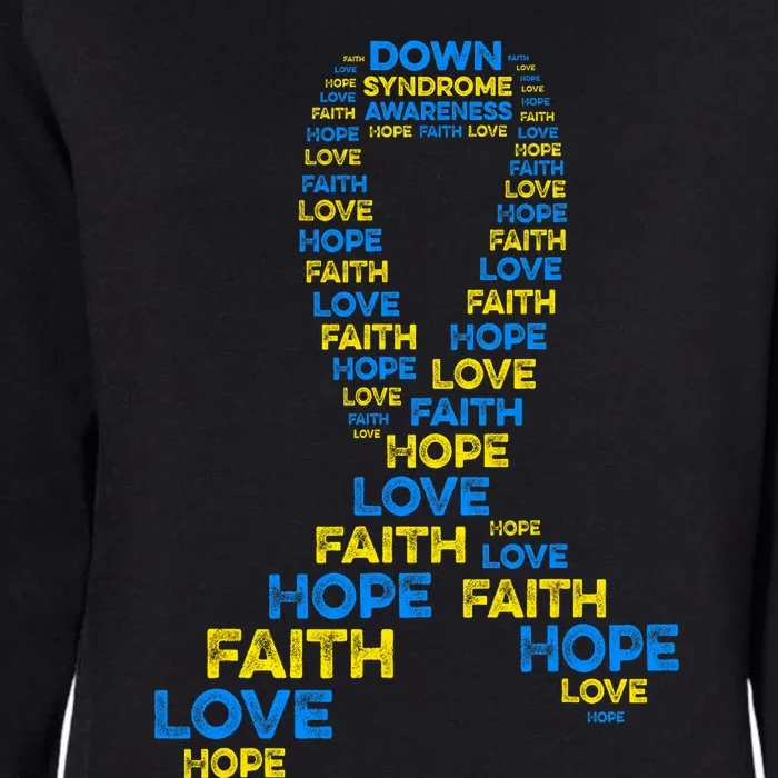 Down Syndrome Awareness Hope Faith Love Teal Ribbon Mom Womens California Wash Sweatshirt