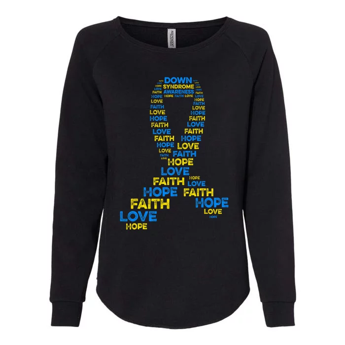 Down Syndrome Awareness Hope Faith Love Teal Ribbon Mom Womens California Wash Sweatshirt