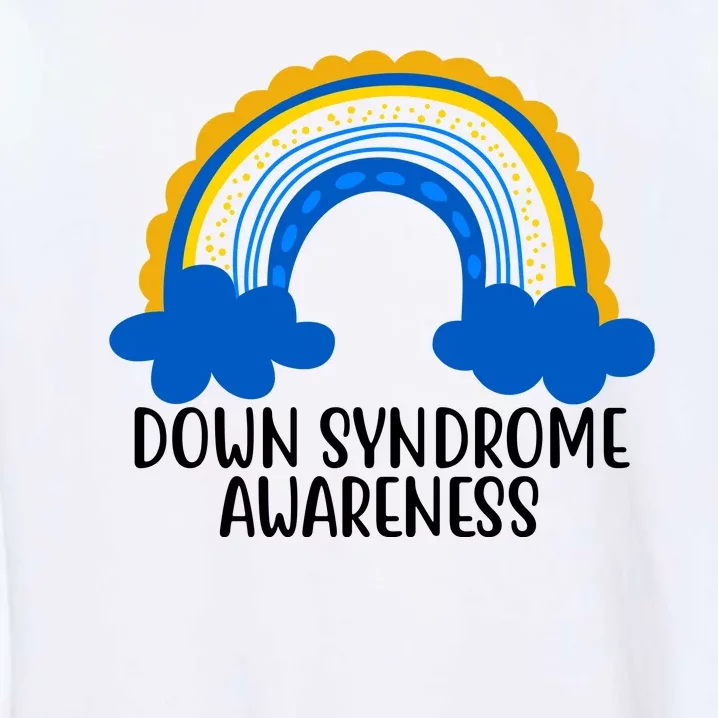 Down Syndrome Awareness Rainbow Garment-Dyed Sweatshirt