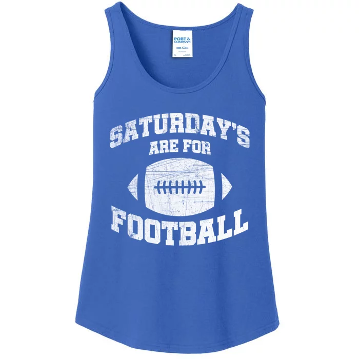 Distressed Saturdays Are For Football College Football Fan Gift Ladies Essential Tank