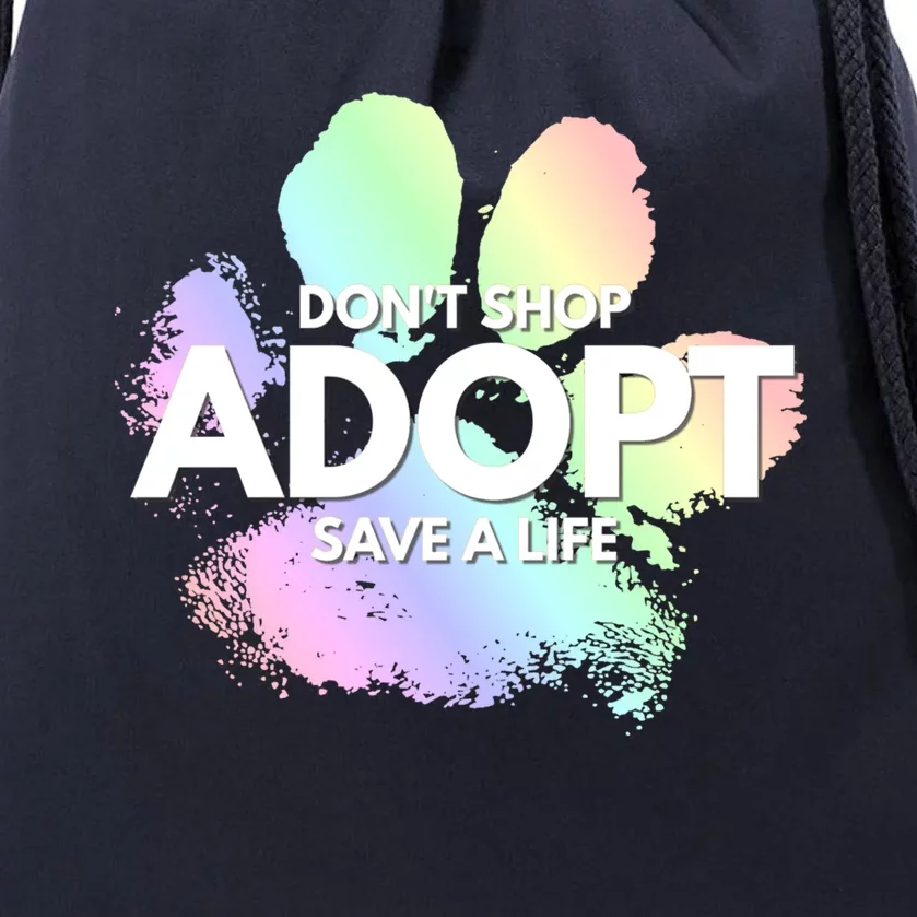 Don't Shop Adopt Dog Cat Rescue Kind Animal Rights Lover Great Gift Drawstring Bag