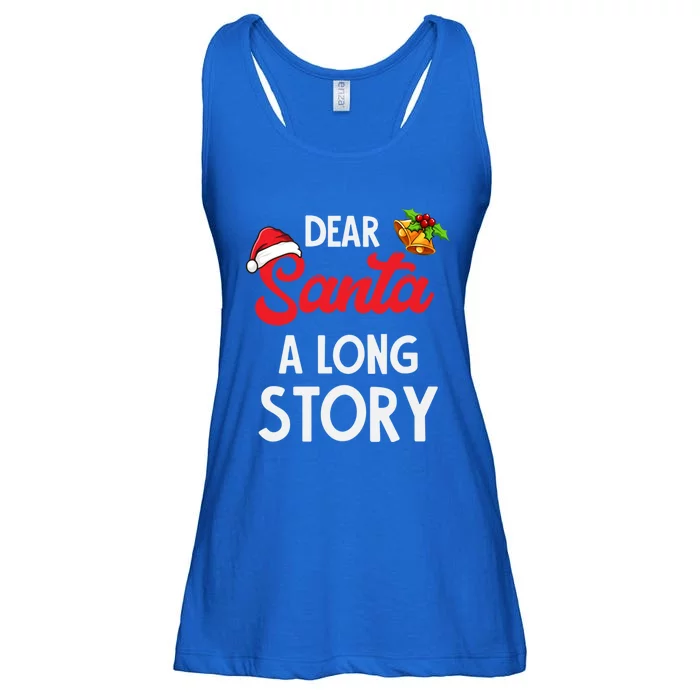 Dear Santa A Long Story Funny Gift Ladies Essential Flowy Tank