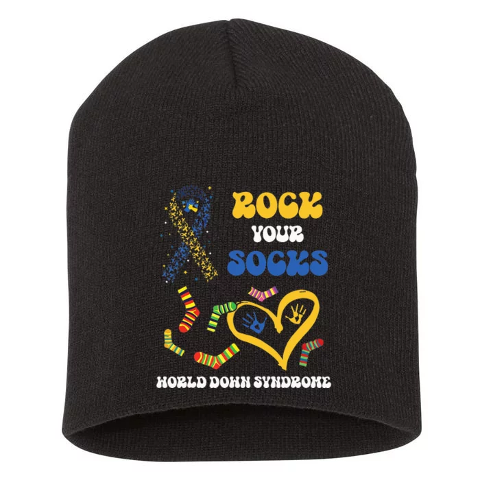 Down Syndrome Awareness Rock Your Socks T21 Short Acrylic Beanie