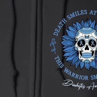 Death Smiles At Everyone This Warrior Smiles Back Diabetes Awareness Full Zip Hoodie