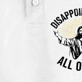 Disappointments Sarcastic All Of You Christian Jesus Dry Zone Grid Performance Polo