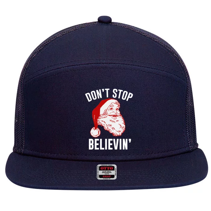 Don't Stop Believing 7 Panel Mesh Trucker Snapback Hat