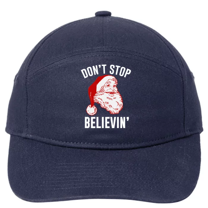 Don't Stop Believing 7-Panel Snapback Hat