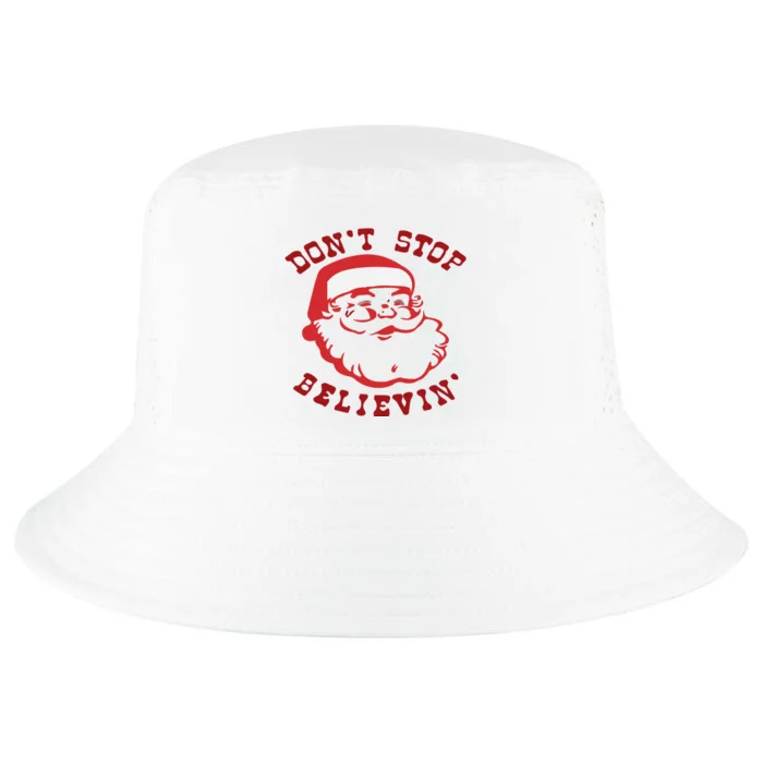 Don't Stop Believin Santa Christmas Gift Cool Comfort Performance Bucket Hat