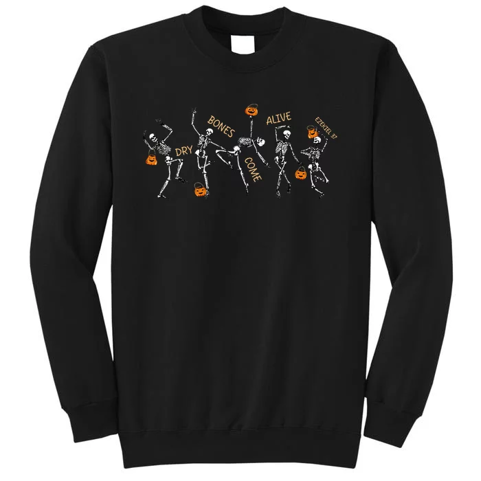 Dancing Skeleton Bible Verse Dry Bones Come Alive Christian Tall Sweatshirt