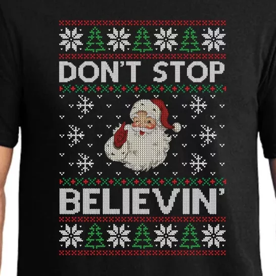 Don't Stop Believin' Ugly Christmas Sweater Funny Santa Claus Gift Pajama Set