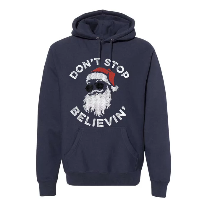 Don't Stop Believin' Cool Shades Santa Premium Hoodie