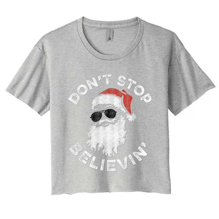 Don't Stop Believin' Cool Shades Santa Women's Crop Top Tee