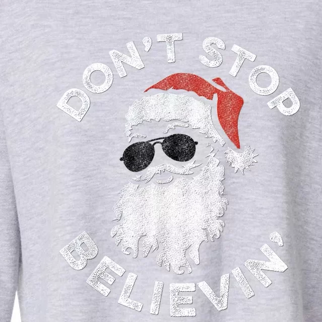 Don't Stop Believin' Cool Shades Santa Cropped Pullover Crew