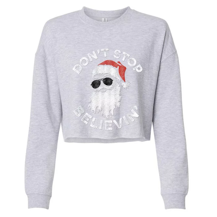 Don't Stop Believin' Cool Shades Santa Cropped Pullover Crew