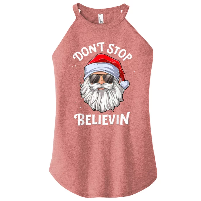 Don't Stop Believin Santa Funny Christmas Boys Gifts Women’s Perfect Tri Rocker Tank