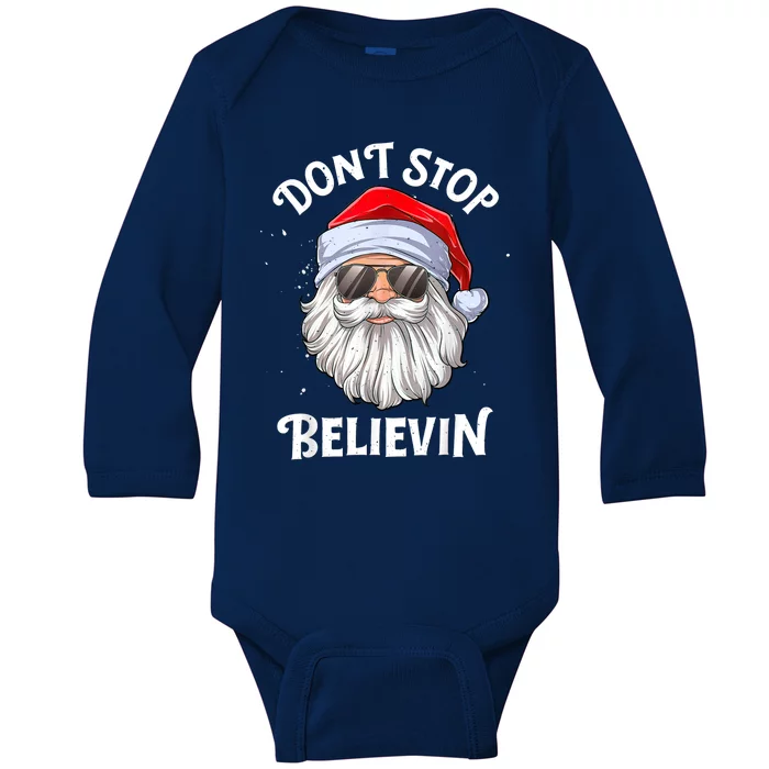 Don't Stop Believin Santa Funny Christmas Boys Gifts Baby Long Sleeve Bodysuit