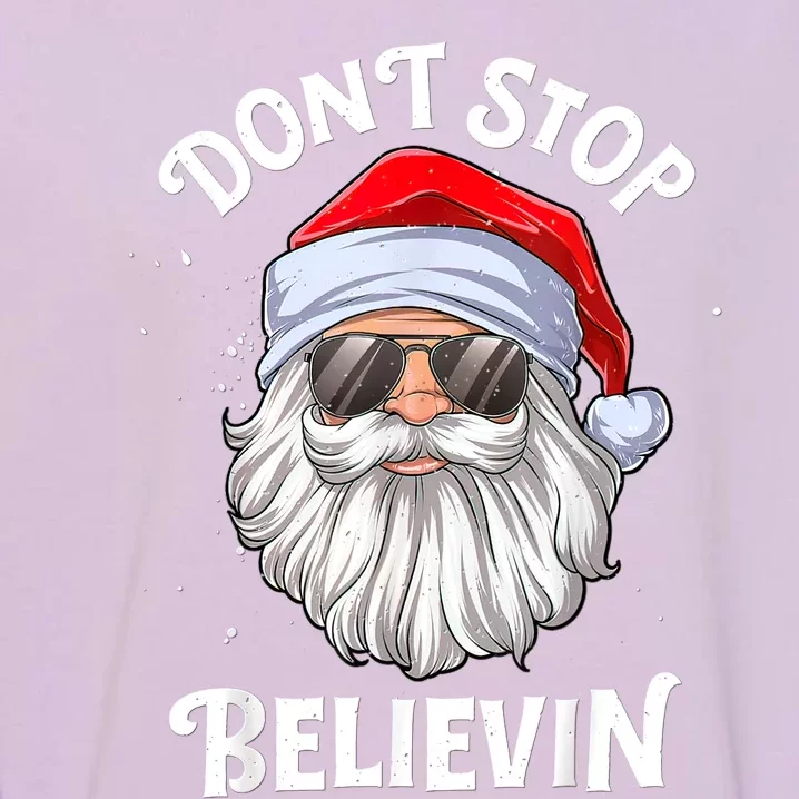 Don't Stop Believin Santa Funny Christmas Boys Gifts Garment-Dyed Sweatshirt