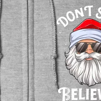 Don't Stop Believin Santa Funny Christmas Boys Gifts Full Zip Hoodie