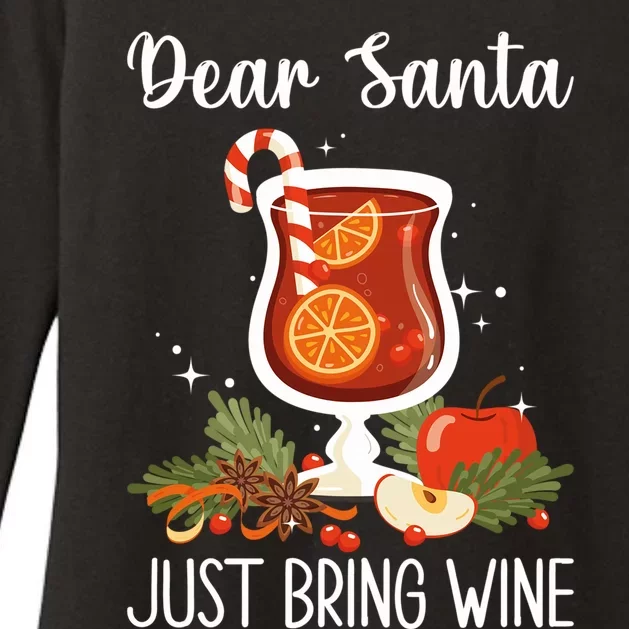 Dear Santa Bring Wine Dear Santa Just Bring Wine Christmas Gift Womens CVC Long Sleeve Shirt