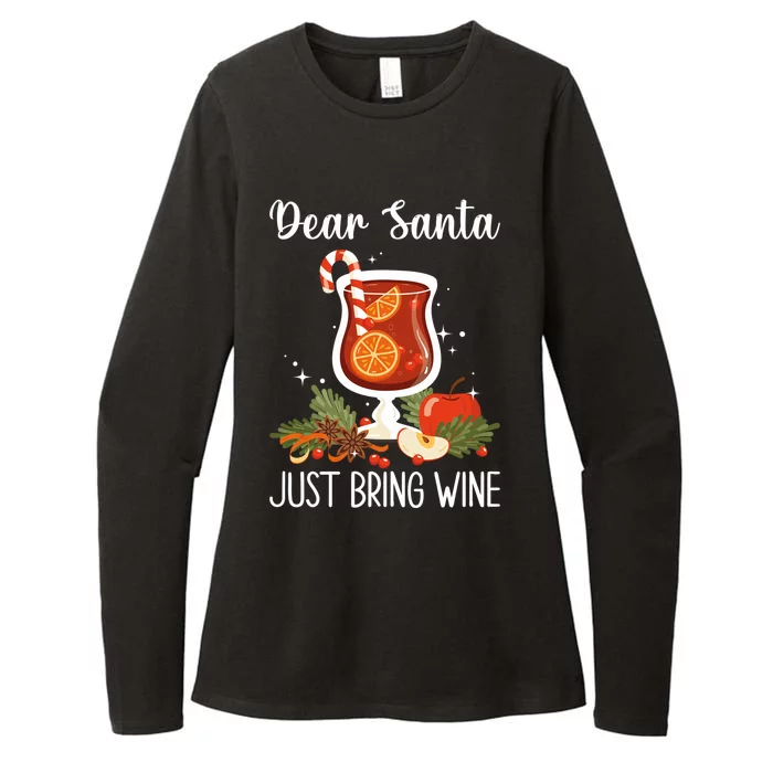 Dear Santa Bring Wine Dear Santa Just Bring Wine Christmas Gift Womens CVC Long Sleeve Shirt