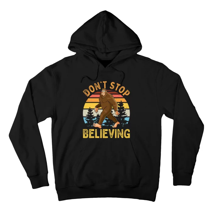 Dont Stop Believing Funny BigFoot Men Women Kids Hoodie