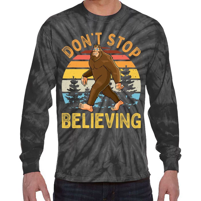 Dont Stop Believing Funny BigFoot Men Women Kids Tie-Dye Long Sleeve Shirt