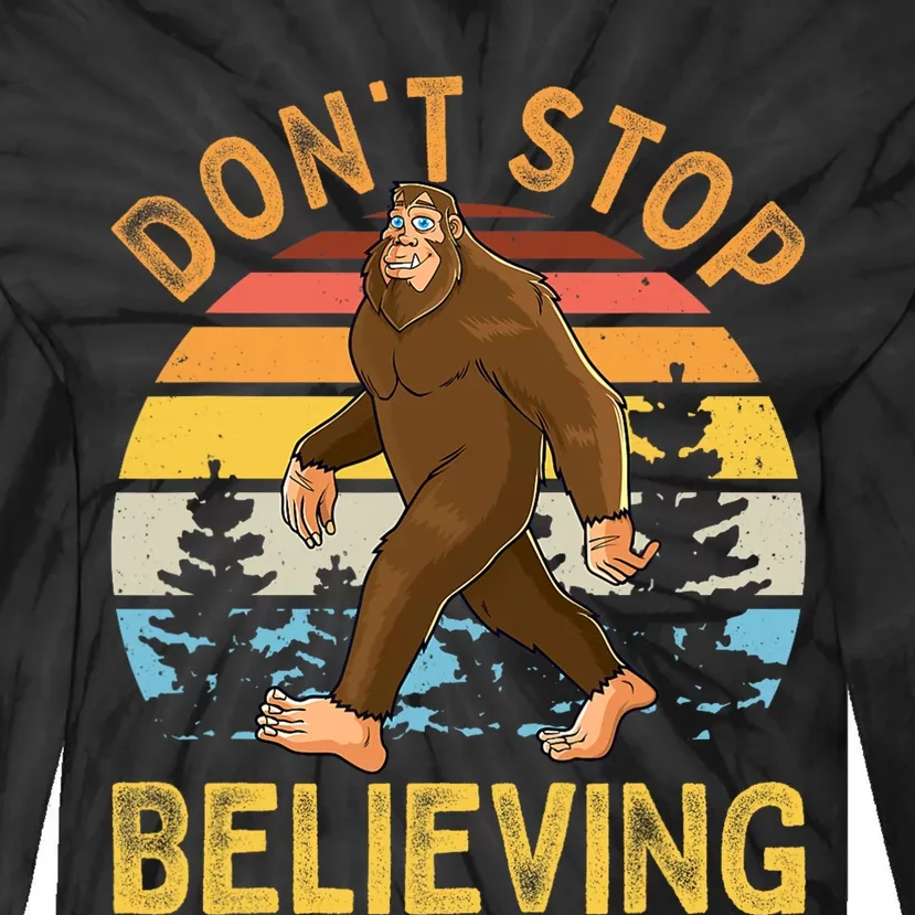 Dont Stop Believing Funny BigFoot Men Women Kids Tie-Dye Long Sleeve Shirt