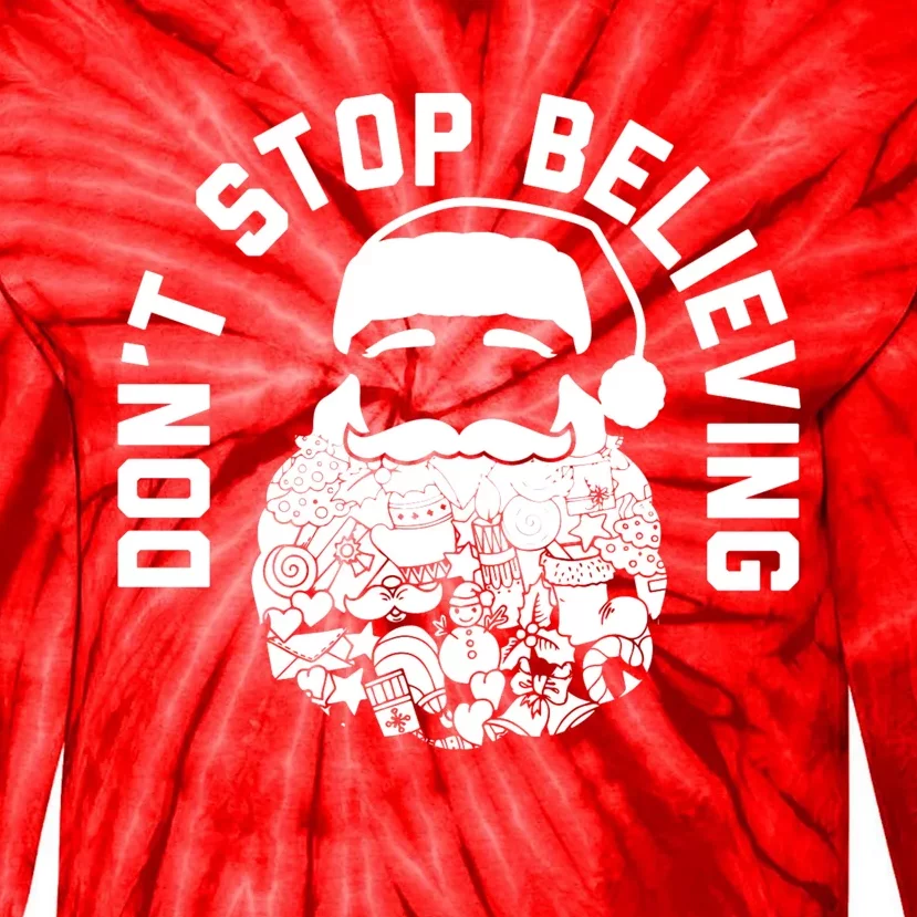 DonT Stop Believing Santa Tie-Dye Long Sleeve Shirt