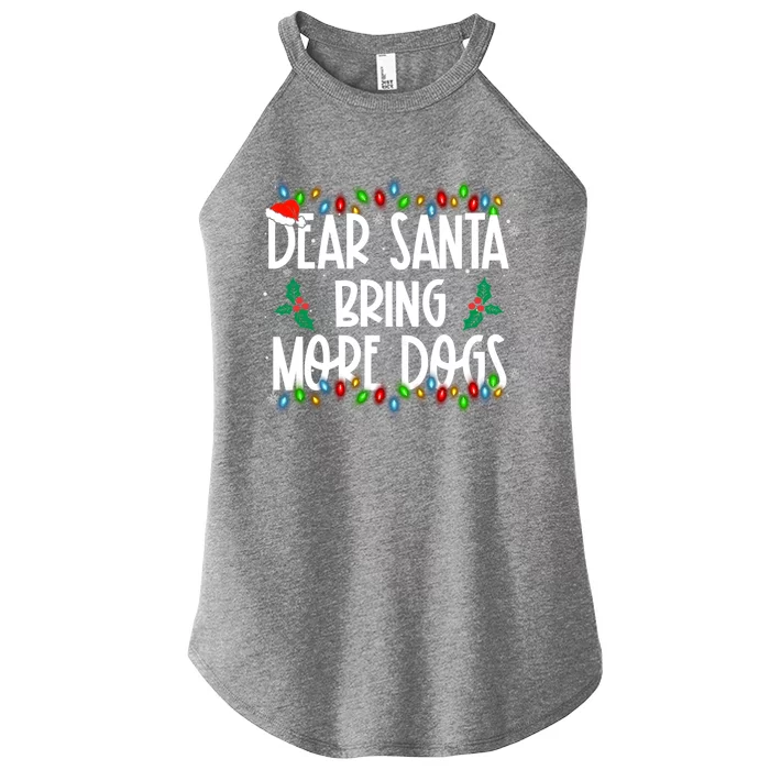 Dear Santa Bring More Dogs Christmas Pjs Family Matching Meaningful Gift Women’s Perfect Tri Rocker Tank