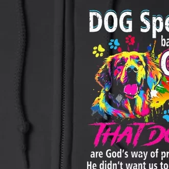 Dog Spelled Backwards Is God Just Know That Dogs Dog Lover Full Zip Hoodie