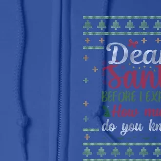 Dear Santa Before I Explain How Much Do You Know Christmas Gift Full Zip Hoodie