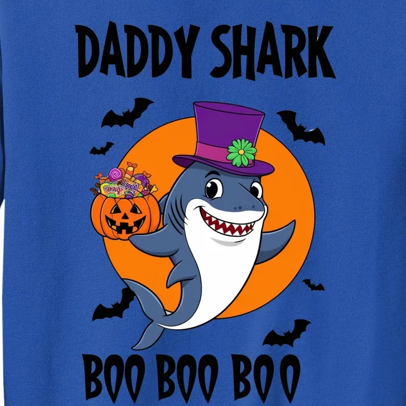 Daddy Shark Boo Boo Boo Funny Family Shark Halloween Tall Sweatshirt