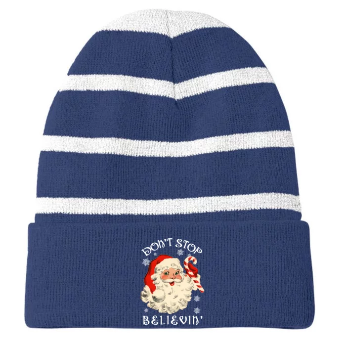 Don't Stop Believin Retro Santa Claus Striped Beanie with Solid Band