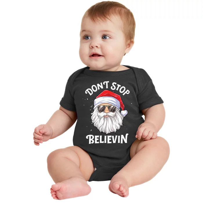 Dont Stop Believin Santa Funny Christmas Boy Kids Gifts Baby Bodysuit