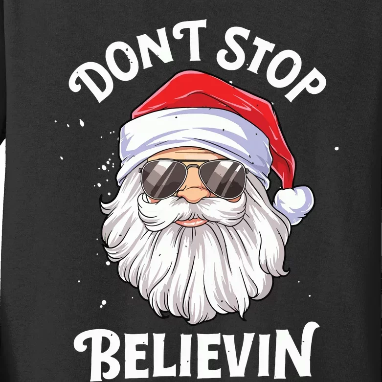 Dont Stop Believin Santa Funny Christmas Boy Kids Gifts Kids Long Sleeve Shirt