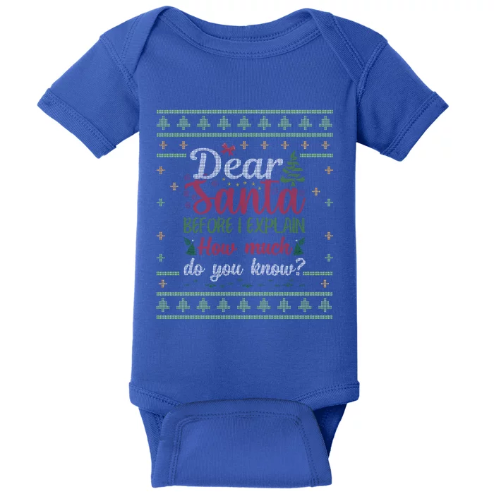 Dear Santa Before I Explain How Much Do You Know Christmas Cute Gift Baby Bodysuit